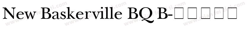 New Baskerville BQ B字体转换